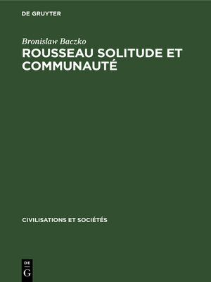 cover image of Rousseau Solitude et communauté